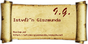István Giszmunda névjegykártya